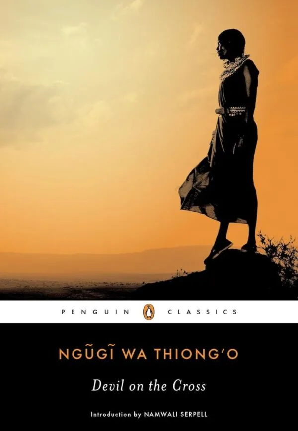 Devil on the Cross by Ngugi wa Thiong'o
