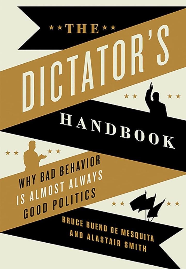 The Dictator’s Handbook The Dictator’s Handbook