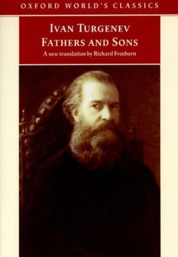 Fathers and Sons Oxford World Classics